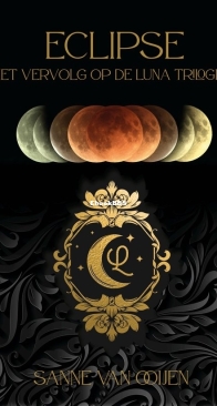 Eclipse - Luna 4 - Sanne van Ooijen - Dutch