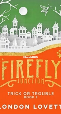 Trick or Trouble - Firefly Junction 9 - London Lovett - English