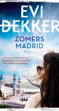 Zomers Madrid - Evi Dekker - Dutch