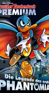 Lustiges Taschenbuch Premium 035 - Die Legende Des Ersten Phantomias - Ehapa Verlag 2022 - German