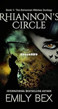 Rhiannon's Circle - The Bohannon Witches Duology 1 - Emily Bex - English