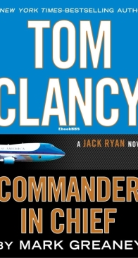 Commander in Chief - Jack Ryan 20 - Tom Clancy - English