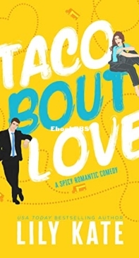 Taco Bout Love - Lily Kate - English