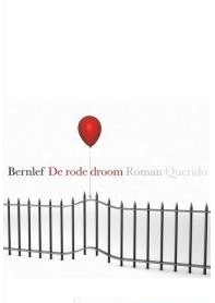 De Rode Droom - J. (Jan) Bernlef - Dutch