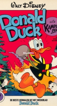 De Beste Verhalen van Donald Duck 07 - Donald Duck Als Kampeerder - Oberon 1977 - Dutch