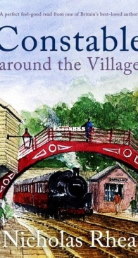 Constable Around the Village - Constable Nick Mystery 3 - Nicholas Rhea - English