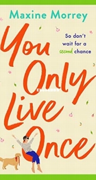 You Only Live Once - Maxine Morrey - English