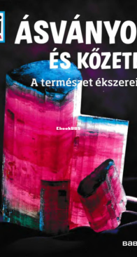 Ásványok és Kőzetek - Mi Micsoda - Karin Finan - Hungarian
