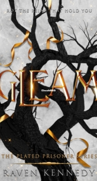 Gleam - The Plated Prisoner 3 - Raven Kennedy - English