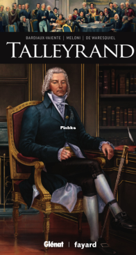 Ils ont fait l'Histoire 37 - Talleyrand - Glénat 2021 - French