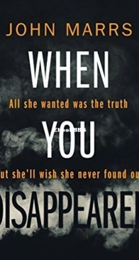 When You Disappeared - John Marrs - English