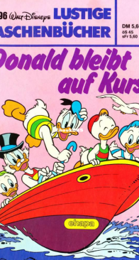 Lustiges Taschenbuch 96 - Donald bleibt auf Kurs - Ehapa Verlag 1984 - German