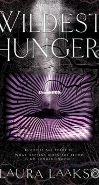 Wildest Hunger - Wilde Investigations 4 - Laura Laakso - English
