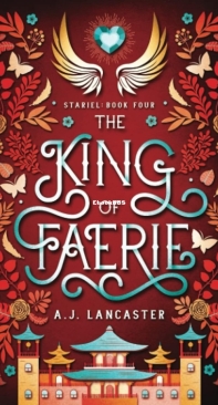 The King Of Faerie - Stariel 04 - AJ Lancaster - English