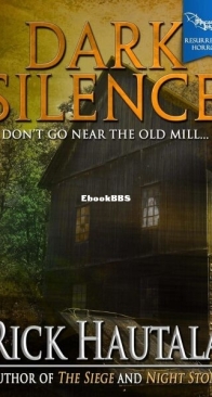 Dark Silence - Macabre Ink Resurrected Horrors 7 - Rick Hautala - English