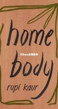 Home Body - Rupi Kaur - English