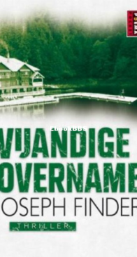 Vijandige Overname - Joseph Finder - Dutch