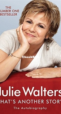 Thats Another Story - The Autobiography - Julie Walters - English