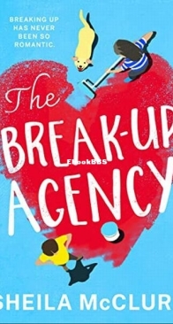 The Break-Up Agency - Sheila McClure - English