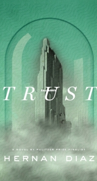Trust - Hernan Diaz - English