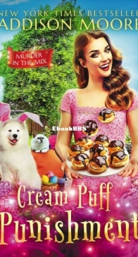 Cream Puff Punishment - Murder in the Mix 43 - Addison Moore - English