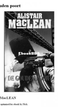 De Gouden Poort - Alistair MacLean - Dutch