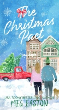 The Christmas Pact - Mountain Springs Christmas - Meg Easton - English