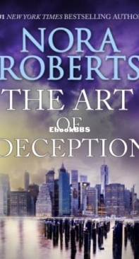 The Art Of Deception - Nora Roberts - English