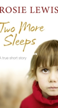 Two More Sleeps - Rosie Lewis - English