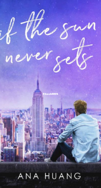 If the Sun Never Sets - If Love 02 - Ana Huang - English