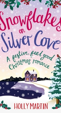 Snowflakes on Silver Cove - White Cliff Bay Book 2 -  Holly Martin - English