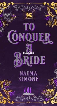 To Conquer A Bride - Dangerous Tides 03 - Naima Simone - English