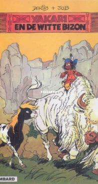 Yakari - En De Witte Bizon - Issue 02 - Le Lombard 1976 - Dutch