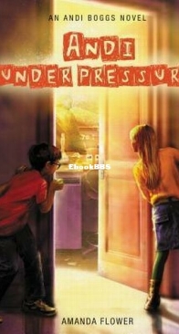 Andi Under Pressure - Andi Boggs 2 - Amanda Flower - English