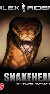 Snakehead - Alex Rider 07 - Anthony Horowitz - French