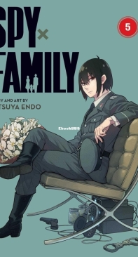 Spy x Family - Volume 05 - Tatsuya Endo - English