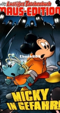 Lustiges Taschenbuch Maus-Edition 05 - Micky in Gefahr! - Ehapa Verlag 2014 - German