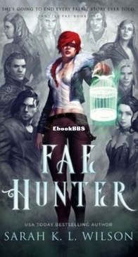 Fae Hunter - Tangled Fae 1 - Sarah K. L. Wilson - English