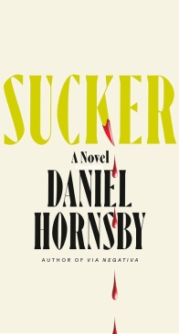 Sucker - Daniel Hornsby - English