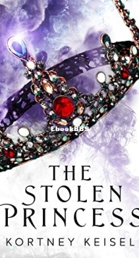 The Stolen Princess - Desolation 3 - Kortney Keisel - English