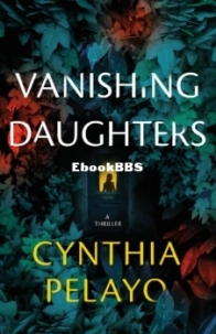 Vanishing Daughters - Cynthia Pelayo - English