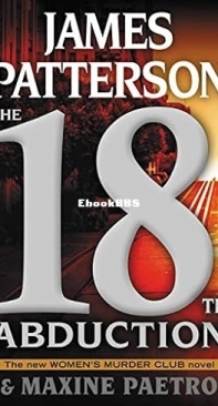 The 18th Abduction [Woman's Murder Club 18] - James Patterson - Maxine Paetro - English