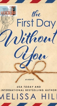The First Day Without You - Melissa Hill - English