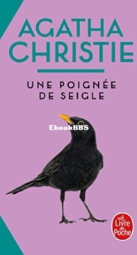 Une Poignée De Seigle - Miss Marple 07 - Agatha Christie - French