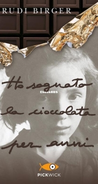 Ho Sognato La Cioccolata Per Anni - Trudi Birger - Italian