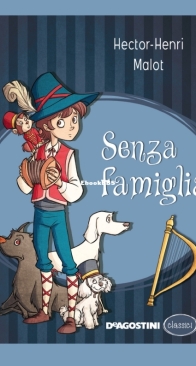 Senza Famiglia - DeAgostini - Hector-Henri Malot - Italian