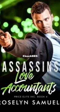 Assassins Love Accountants - Roselyn Samuels - English