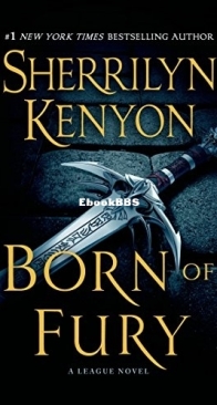 Born of Fury - The League 08 - Sherrilyn Kenyon - English