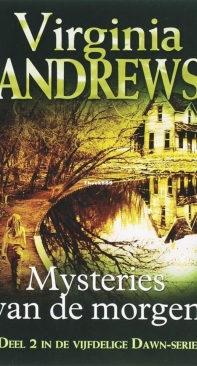 Mysteries Van De Morgen - Dawn 2 - Virginia Andrews - Dutch