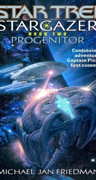 Progenitor - Star Trek Stargazer 2 - Michael Jan Friedman - English